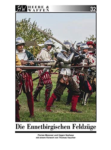 Die Ennetbirgischen Feldzüge: Vorwort: Vaucher, Thomas (Heere & Waffen)